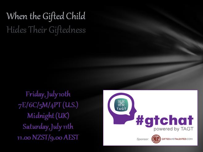 gtchat 07102015 When Gifted Child Hides Giftedness